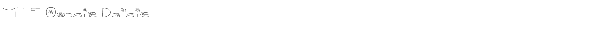 Sample characters MTF Oopsie Font